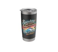 Spending Our Kid's Inheritance One Cruise At A Time - Stainless Steel Insulated Tumbler
