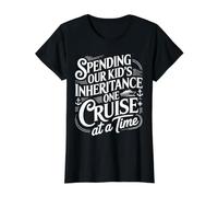 Spending Our Kid's Inheritance One Cruise At A Time ||- Value Graphic T-Shirt, Women, Black, M