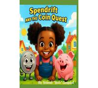 Spendrift and the Coin Quest