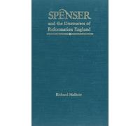 Spenser and the Discourses of Reformation England