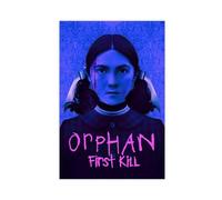 SPERKY Orphan First Kill - Movie Poster Canvas Poster Wall Art Decor Print Picture Paintings for Living Room Bedroom Decoration Unframe-style 12x18inch(30x45cm)
