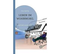 Sperling - Leben im Wohnmobil sparrows-camper-time - New paperback or - X555z