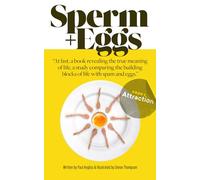 Sperm and Eggs: At last, a book revealing the true meaning of life, a study comparing the building blocks of life with spam and eggs.