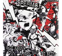 SPERM8-WIE KANN MAN NUR SO SEIN [VINYL]