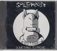 Spermbirds - Something to/Nothing Is..