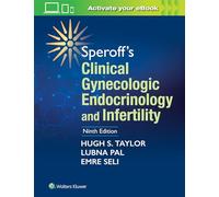 Speroff's Clinical Gynecologic Endocrinology and Infertility