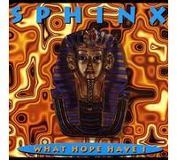 Sphinx - What Hope Have I by Sphinx