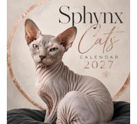 Sphynx Calendar 2027: 12-Month Featuring Elegant Cats Photography, Spacious Date Boxes, and Holiday Reference