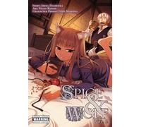 Spice and Wolf, Vol. 2 (manga): (SPICE AND WOLF GN)