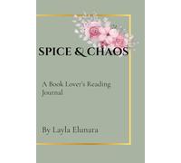 Spice & Chaos: A Book Lover's Journal