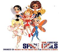 Spice Girls - Viva Forever