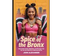 Spice of the Bronx: How Ice Spice’s Hustle, Authenticity, and Y2K Swagger Took Her from Viral TikTok Star to Global Hip-Hop Icon