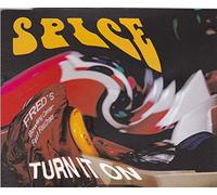 Spice - Turn It on