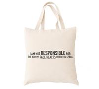 Spicy Kitten Designs Take It To Work Funny Adult Tote Bag (I Am Not Responsible For How My Face Reacts When You Speak)