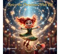 Spicy the Christmas Wish Elf