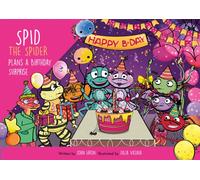 Spid the Spider Plans a Birthday Surprise: 8