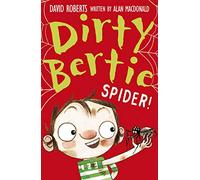 Spider!: 31 (Dirty Bertie, 31)