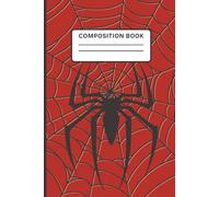 Spider Composition Notebook: Spider Web Notebook for Family, Friends, and Coworkers, 100 Pages