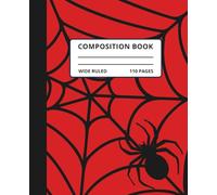 Spider Composition Notebook Wide Ruled with label 110 pages 7.5x9.25. Video Game Gamer gifts for Students, Homeschool. Comic book Gifts for Boys, ... Journal. Black Widow Spider Spiderweb Comic