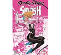 Spider-Gwen: Smash: 1