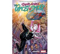 Spider-Gwen: The Ghost-Spider: The Ghost-spider 1 - Haunted