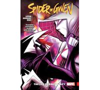 Spider-Gwen Vol. 6: The Life and Times of Gwen Stacy
