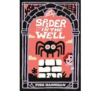 Spider in the Well: A Darkly Hilarious Debut Picture Book About Wishes and Justice for Kids (Ages 4-8)