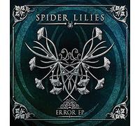 Spider Lilies - Error