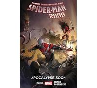 Spider-Man 2099 Vol. 6: Apocalypse Soon