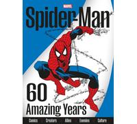 Spider-man 60 Amazing Years
