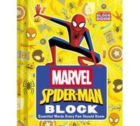 Spider-Man Block (An Abrams Block Book) : Essential Words Every Fan Should Know