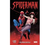 Spider-Man : De père en fils