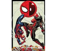 Spider-Man/Deadpool Vol. 1: Isn't It Bromantic (Spider-Man/Deadpool, 1)