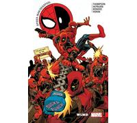 Spider-Man/Deadpool Vol. 6: WLMD