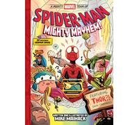 Spider-Man: Mighty Mayhem! (A Mighty Marvel Team-Up) : An Original Graphic Novel