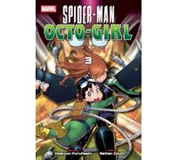 Court, Betten – Spider-Man: Octo-Girl, Vol. 3 – Viz Media