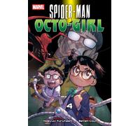 Spider-Man: Octo-Girl, Vol. 4 : Volume 4