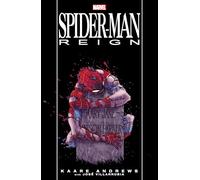 Spider-Man: Reign: Reign (New Printing)