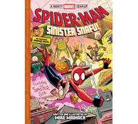 Spider-Man: Sinister Snafu! (a Mighty Marvel Team-Up) : An Original Graphic Novel