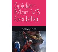 Spider-Man VS Godzilla