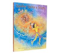 Spider Spins a Story: Fourteen Legends from Native America