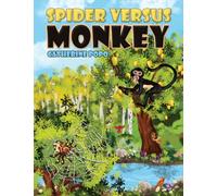 Spider Versus Monkey