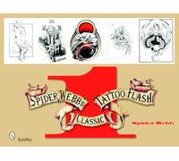 Spider Webb's Classic Tattoo Flash 1: Bk.1