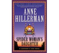 Spider Woman's Daughter (Leaphorn and Chee)