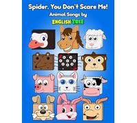 Spider, You Don't Scare Me! Animal Songs by English Tree