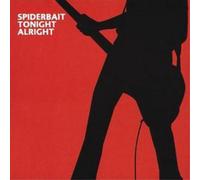Spiderbait - Tonight Alright