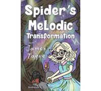 Spider's Melodic Transformation