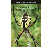 Spiders of North America: 126 (Princeton Field Guides)