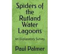 Spiders of the Rutland Water Lagoons: An Exploratory Survey