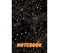 Spiderweb Notebook: Retro Halloween Notebook/ Journal/ Diary. 6x9" in Size, 120 lined pages. The perfect Spooky Gift!!